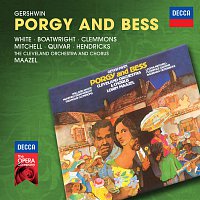Willard White, McHenry Boatwright, Francois Clemmons, Leona Mitchell, Lorin Maazel – Gershwin: Porgy & Bess