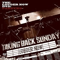 Taking Back Sunday – Louder Now: PartTwo