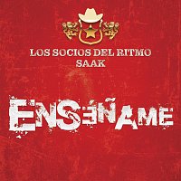 Los Socios Del Ritmo, Saak – Enséname