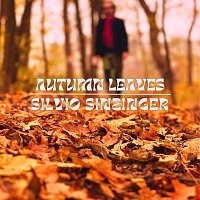 Silvio Sinzinger – Autumn Leaves