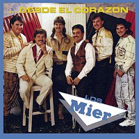 Los Hermanos Mier – Desde El Corazon