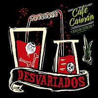 Desvariados – Café Caimán (Edición Especial)