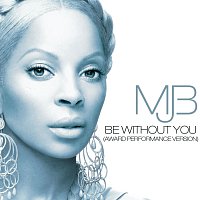 Mary J Blige – Be Without You (Award Performance Version)