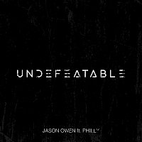 Jason Owen, Philly – Undefeatable