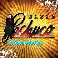 Banda Pachuco – Quiero Contigo