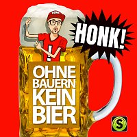 Honk! – Ohne Bauern kein Bier