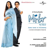 Mitr-My Friend [Original Motion Picture Soundtrack]