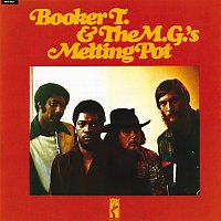Booker T. & The M.G.'s – Melting Pot