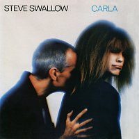 Steve Swallow – Carla
