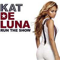 Kat Deluna – Run The Show