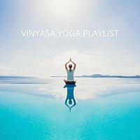 Různí interpreti – Vinyasa Yoga Playlist