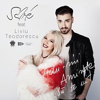 Sore, Liviu Teodorescu – Adu-mi aminte să te uit