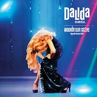 Dalida – Mourir sur scene [Nouvelle version 2022]