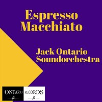 Jack Ontario Soundorchestra – Espresso Macchiato (Karaoke)