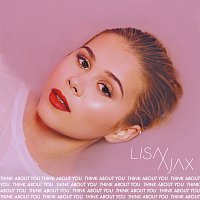 Lisa Ajax – Think About You