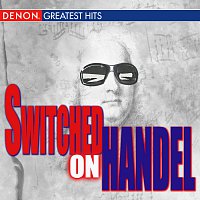 Herbert Waltl – Switched on Handel