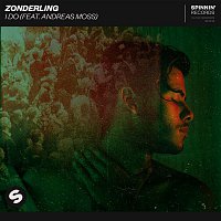 Zonderling – I Do (feat. Andreas Moss)