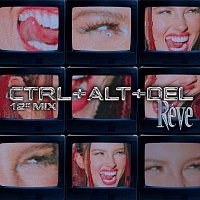 Reve – CTRL + ALT + DEL [12" Mix]