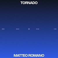 Matteo Romano – Tornado