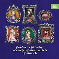 Miroslav Táborský – Pověsti a příběhy o českých princeznách a princích CD-MP3