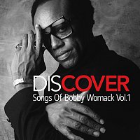 Různí interpreti – Discover: Songs Of Bobby Womack Vol. 1