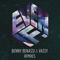Benny Benassi & Vassy – Even If (Remixes)