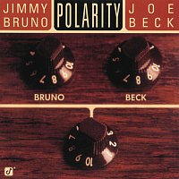 Jimmy Bruno, Joe Beck – Polarity