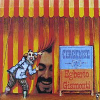 Egberto Gismonti – Circense