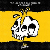 Různí interpreti – Fool’s Gold Clubhouse Vol. 5