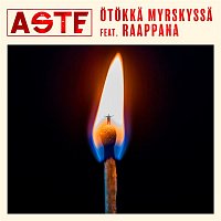 Aste, Raappana – Otokka myrskyssa