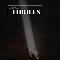 Animal – Thrills
