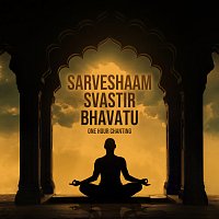 Sarveshaam Svastir Bhavatu [One Hour Chanting]