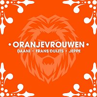 Frans Duijts, Daani, Jeppe – Oranjevrouwen