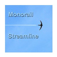Monorail – Streamline