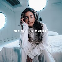 Bia Marques – Menina