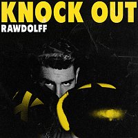 Rawdolff – Knock Out