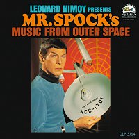 Leonard Nimoy – Presents Mr. Spock's Music From Outer Space
