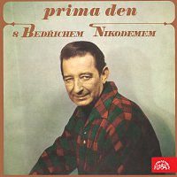Přední strana obalu CD Prima den s Bedřichem Nikodemem