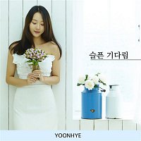 Yoonhye – Waiting in Sorrow