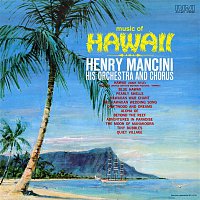 Henry Mancini & His Orchestra, Chorus – Music of Hawaii