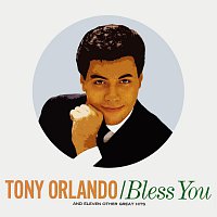 Tony Orlando – Bless You And 11 Other Great Hits