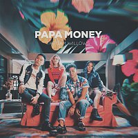 The Sam Willows – Papa Money