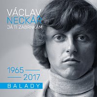 Václav Neckář – Já ti zabrnkám / Balady CD