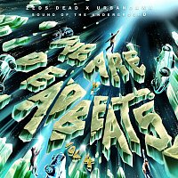 Zeds Dead, Urbandawn – Sound Of The Underground