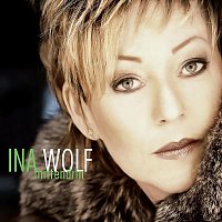 Ina Wolf – Mittendrin