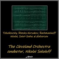 Tchaikovsky, Rimsky-Korsakov, Rachmaninoff, Nicolai, Saint-Saëns & Halvorsen