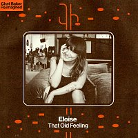 Eloise – That Old Feeling