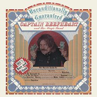 Captain Beefheart – Unconditionally Guaranteed