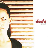 DeDe Lopez – My Lover