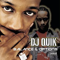 DJ Quik – Balances & Options